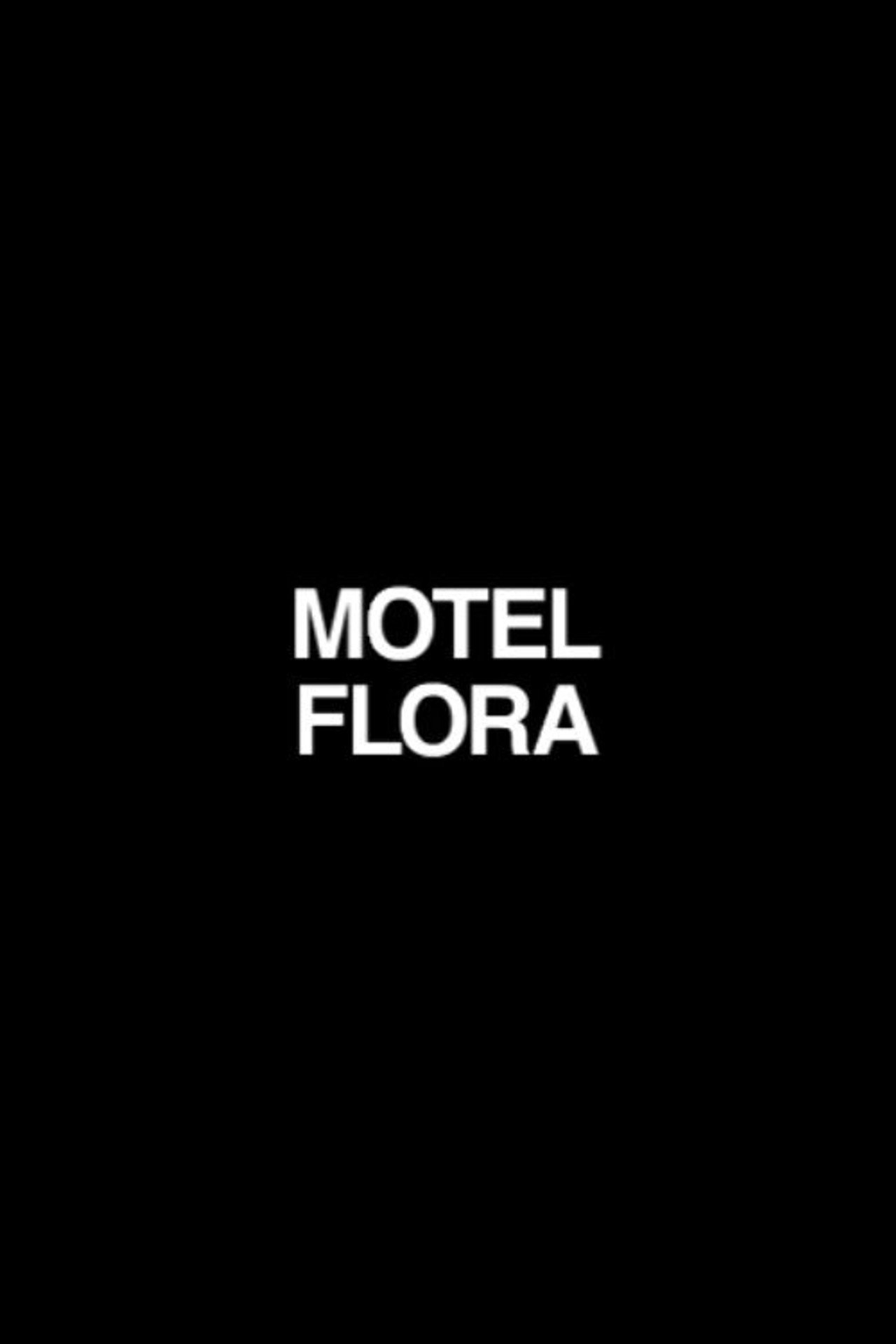 Motel Flora filmaffisch