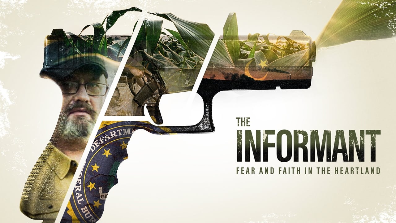 The Informant: Fear and Faith in the Heartland background