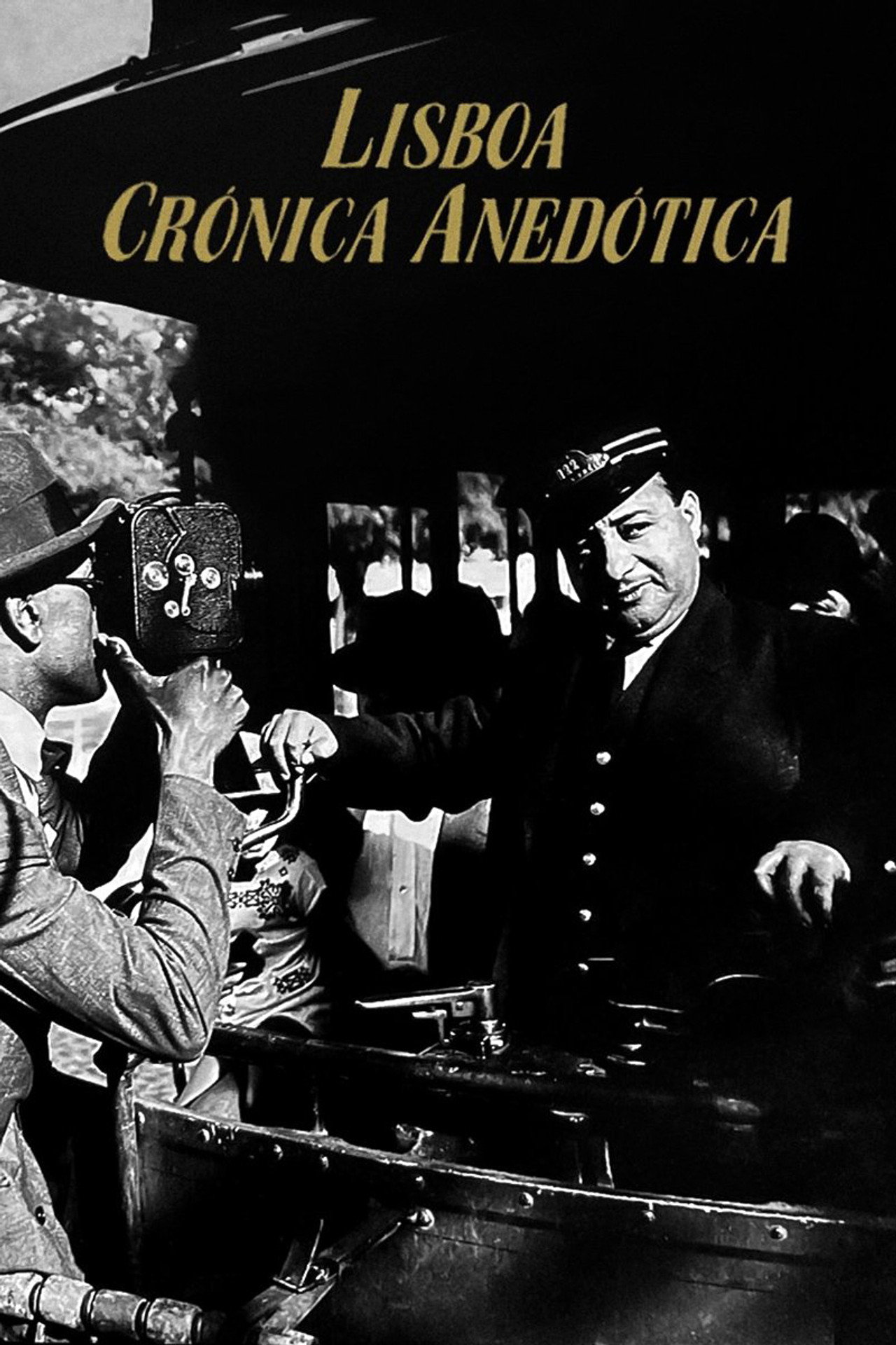 Lisboa, Crónica Anedótica filmaffisch