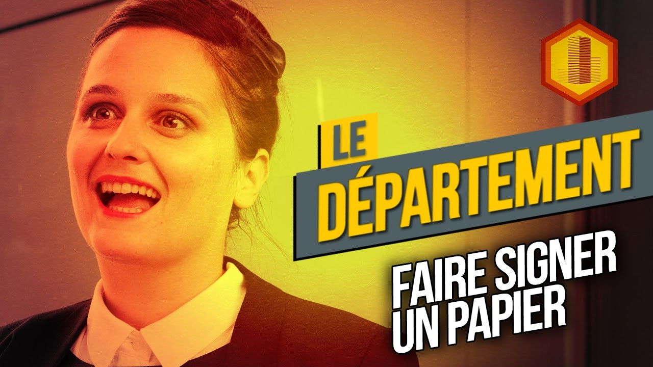 Le Département — Faire signer un papier
