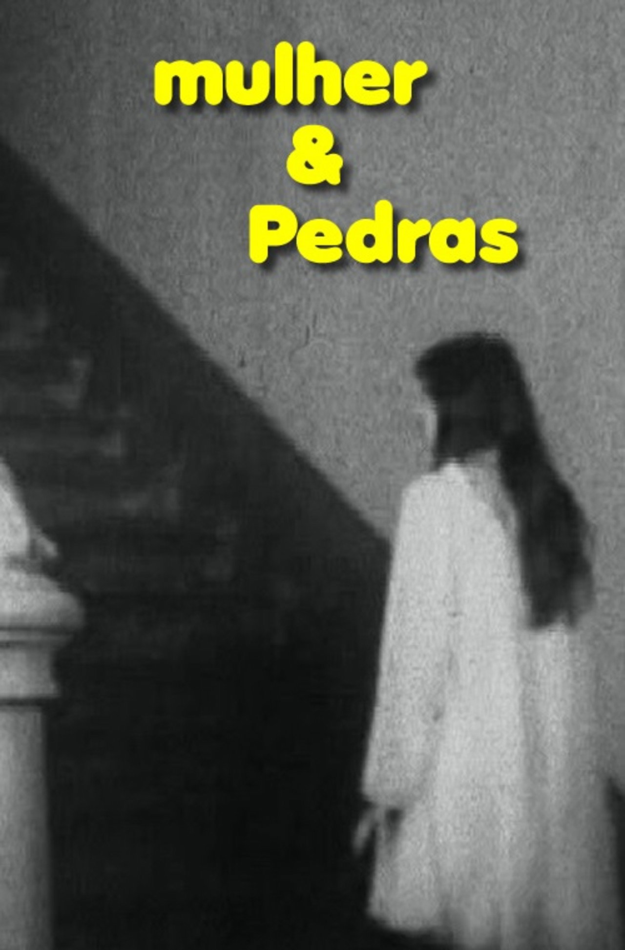 Mulher & Pedras filmaffisch