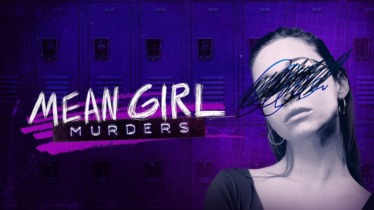 Mean Girl Murders - Season 1