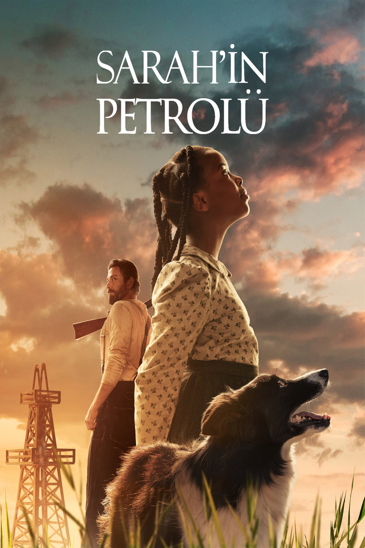 Sarah'ın Petrolü Poster