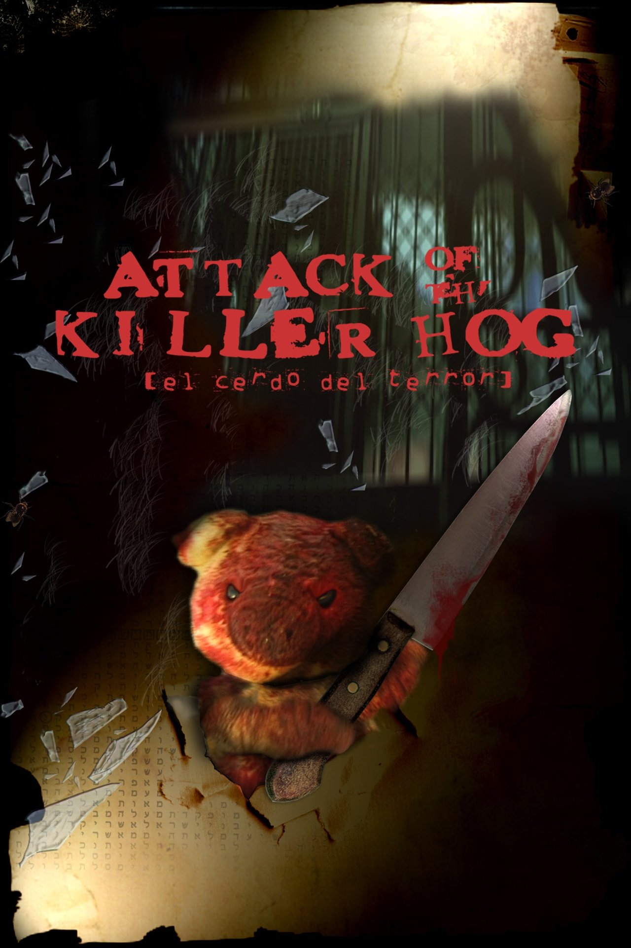 Attack of the Killer Hog Attack of the Killer Hog