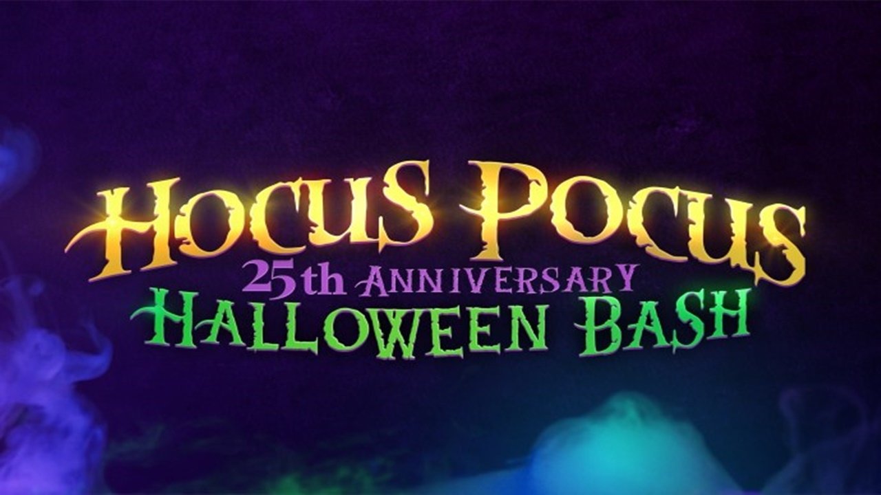 Hocus Pocus 25th Anniversary Halloween Bash movie poster