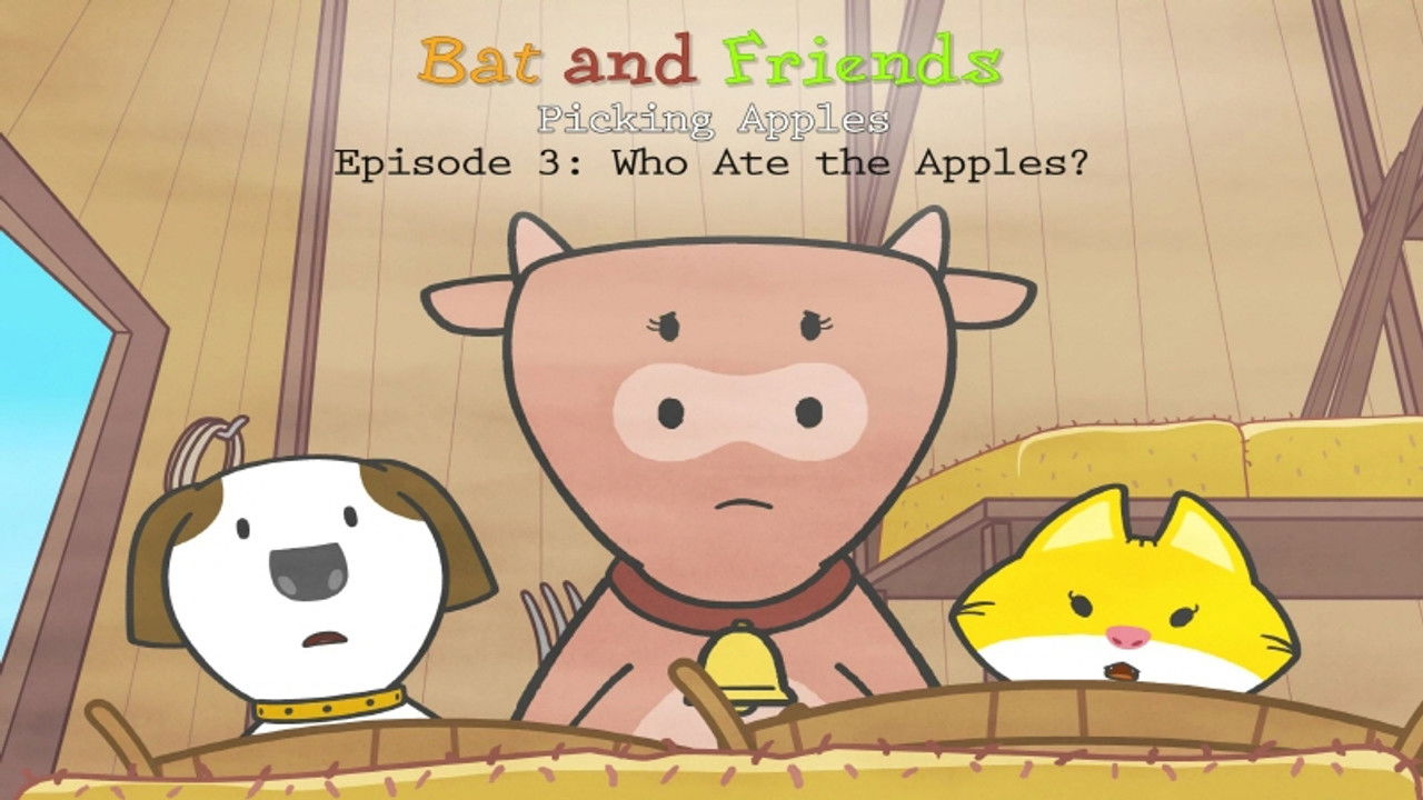 Bat and Friends — Épisode 57