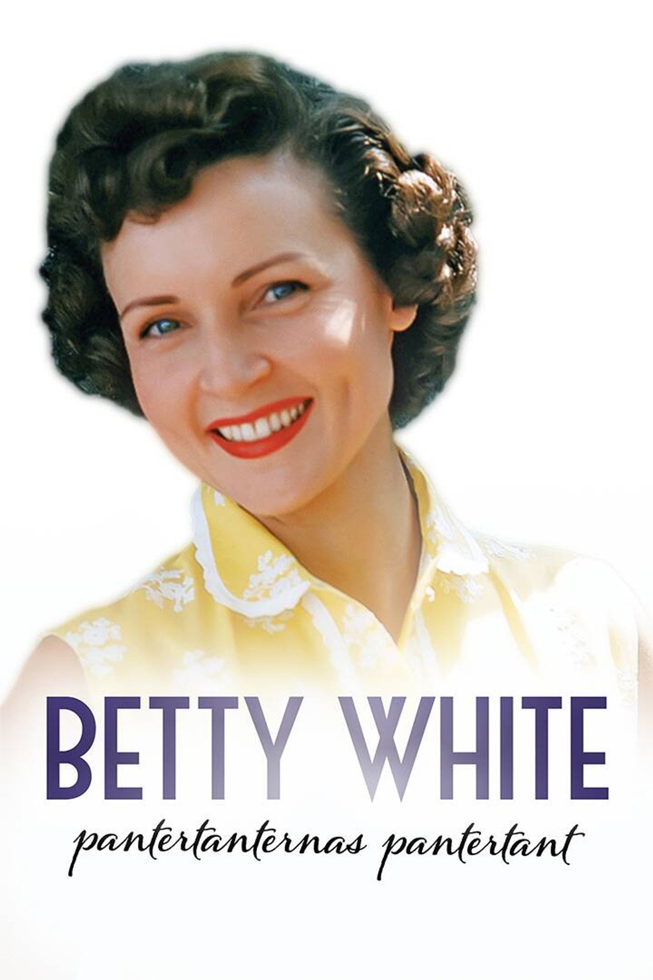 Betty White, pantertanternas pantertant filmaffisch