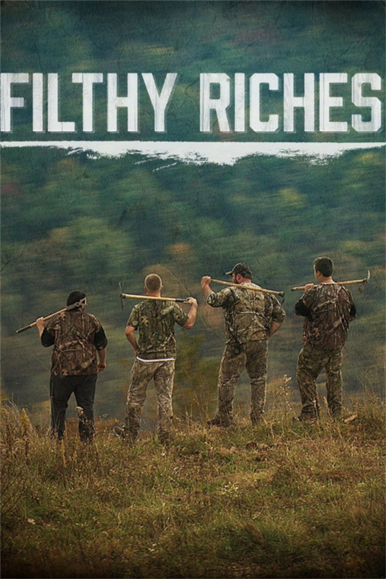 Filthy Riches affisch