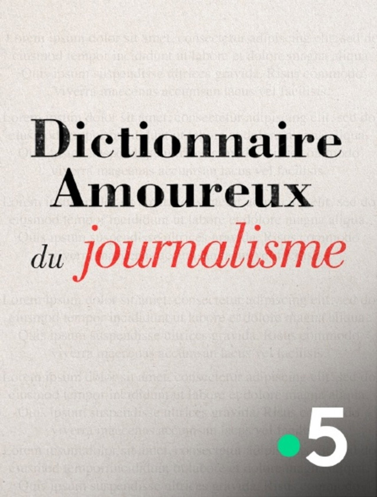 Dictionnaire amoureux du journalisme filmaffisch
