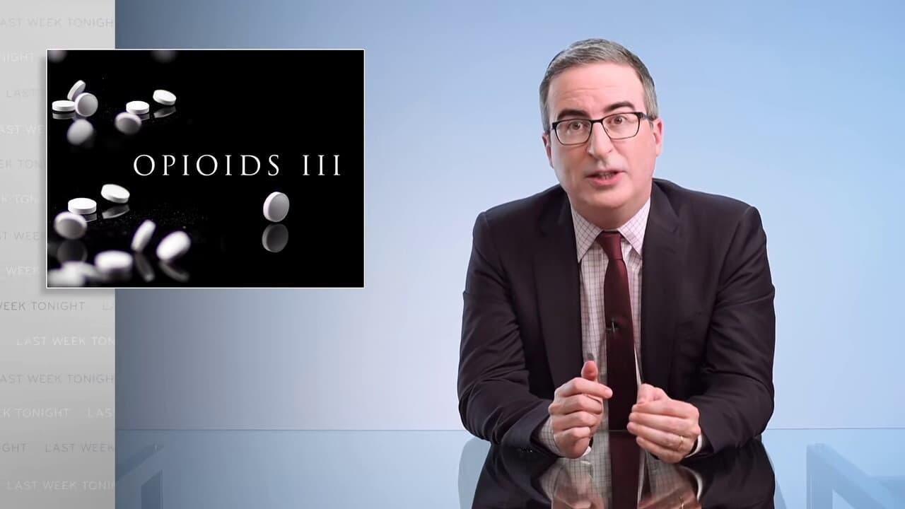 Last Week Tonight with John Oliver - Season 8 Episode 20 : Episode 229: Opioids III – The Sacklers