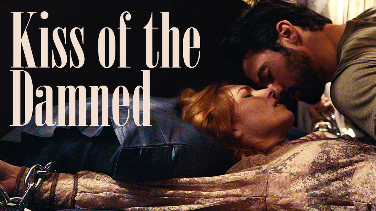 Kiss of the Damned background