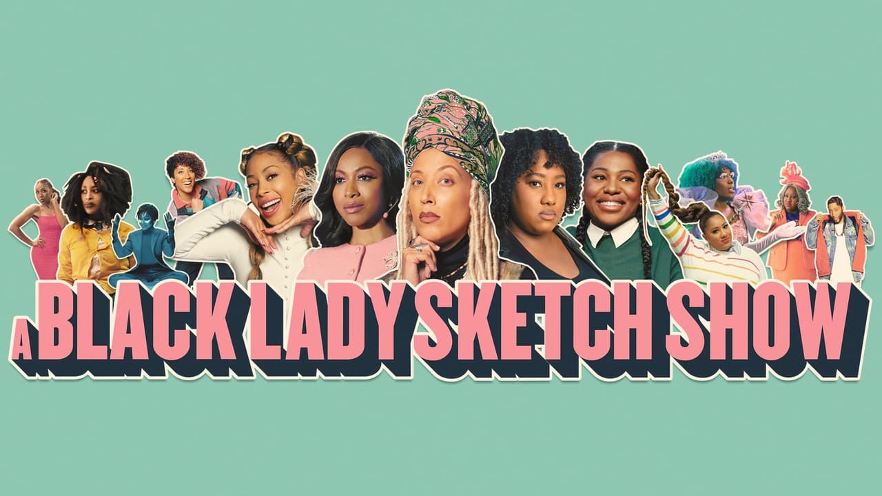 A Black Lady Sketch Show background