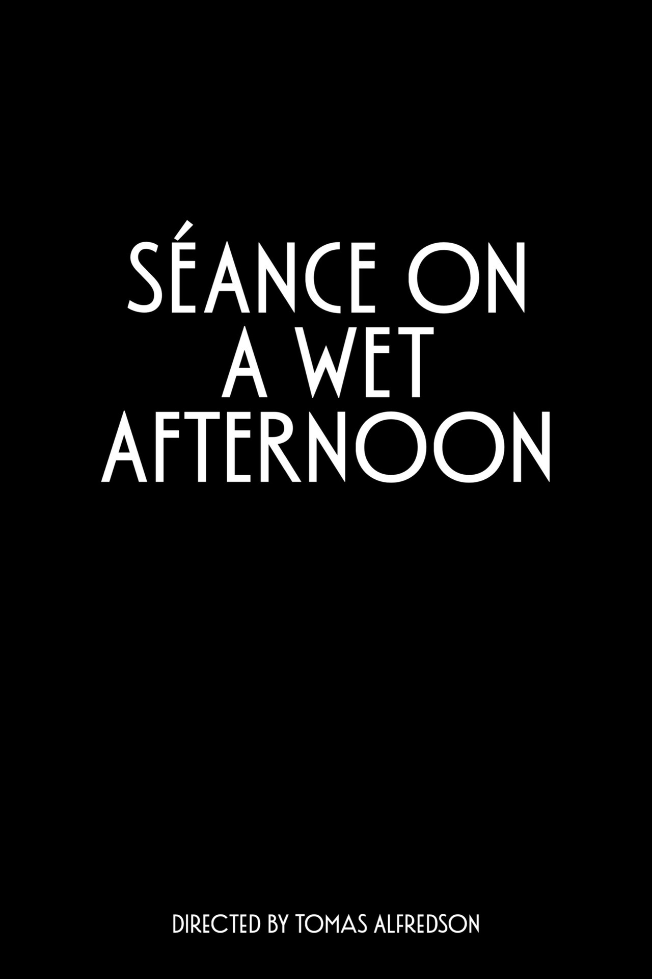 Séance on a Wet Afternoon Backdrop