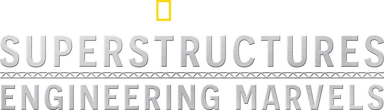 Superstructures: Engineering Marvels