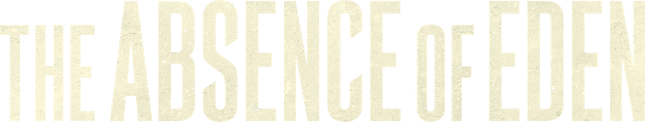 The Absence of Eden