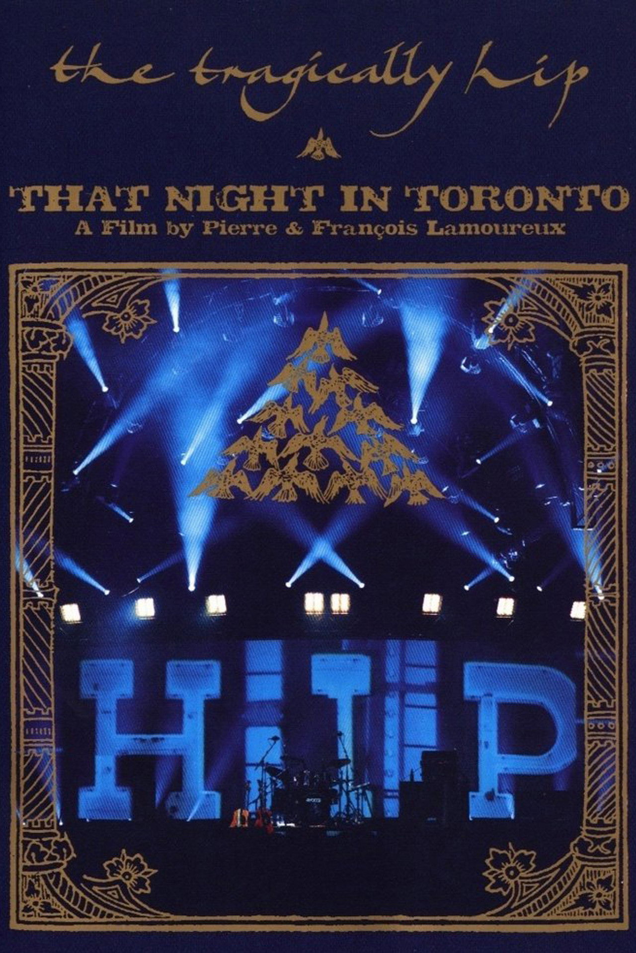 The Tragically Hip - That Night in Toronto Backdrop