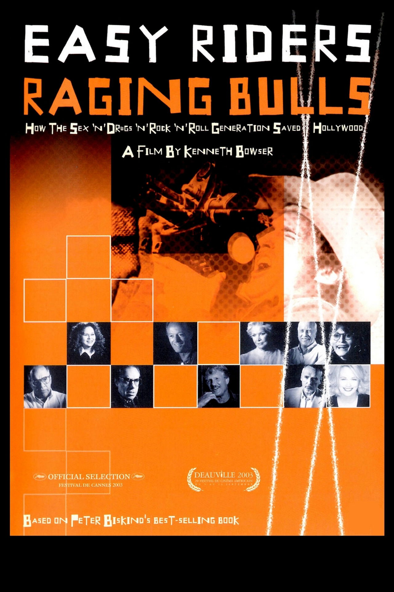 Easy Riders, Raging Bulls: How the Sex 'n' Drugs 'n' Rock 'n' Roll Generation Saved Hollywood