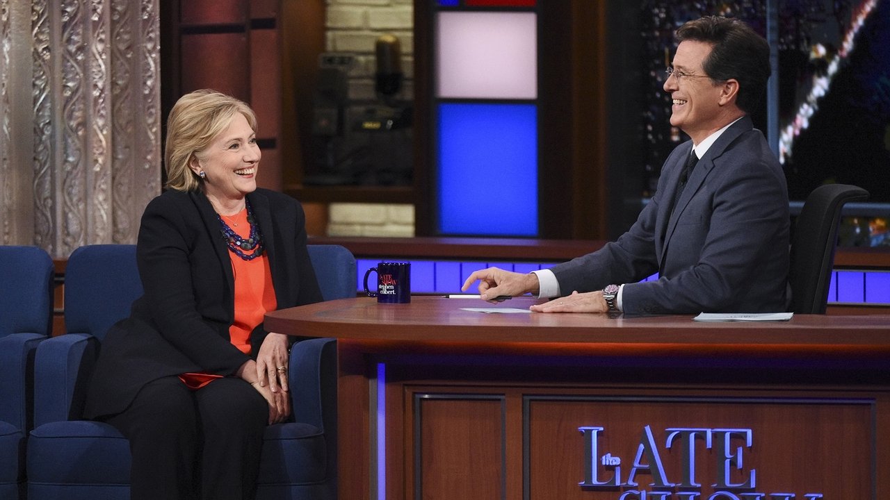 The Late Show with Stephen Colbert - Season 1 Episode 31 : Hillary Clinton, Anthony Bourdain, Carrie Brownstein, Lianne La Havas