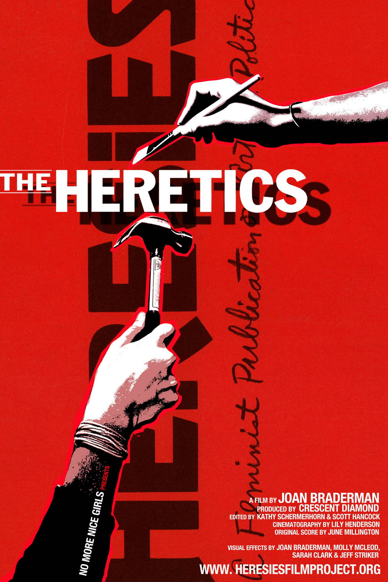 The Heretics 2009
