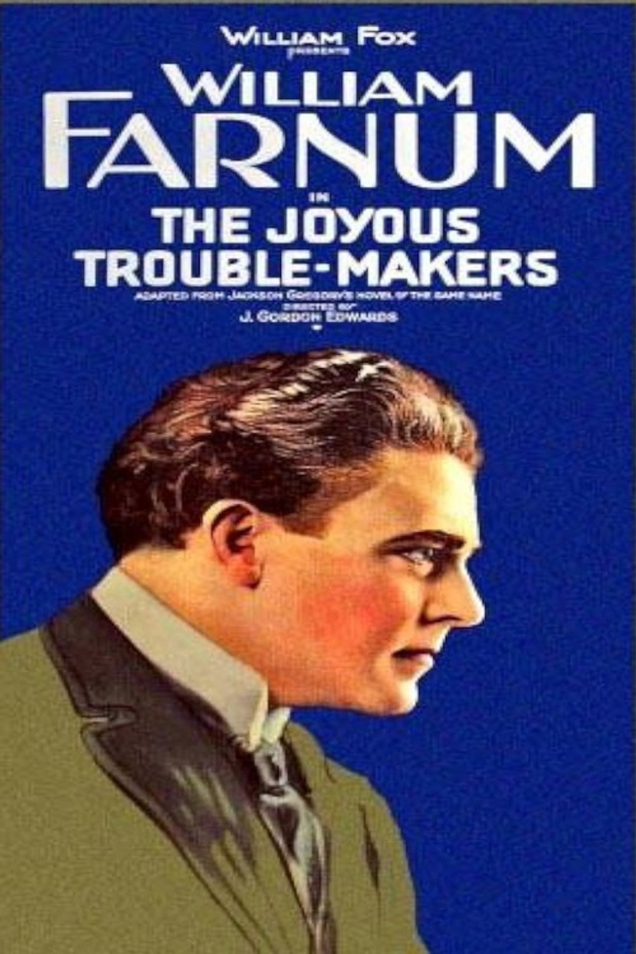 The Joyous Trouble-Makers