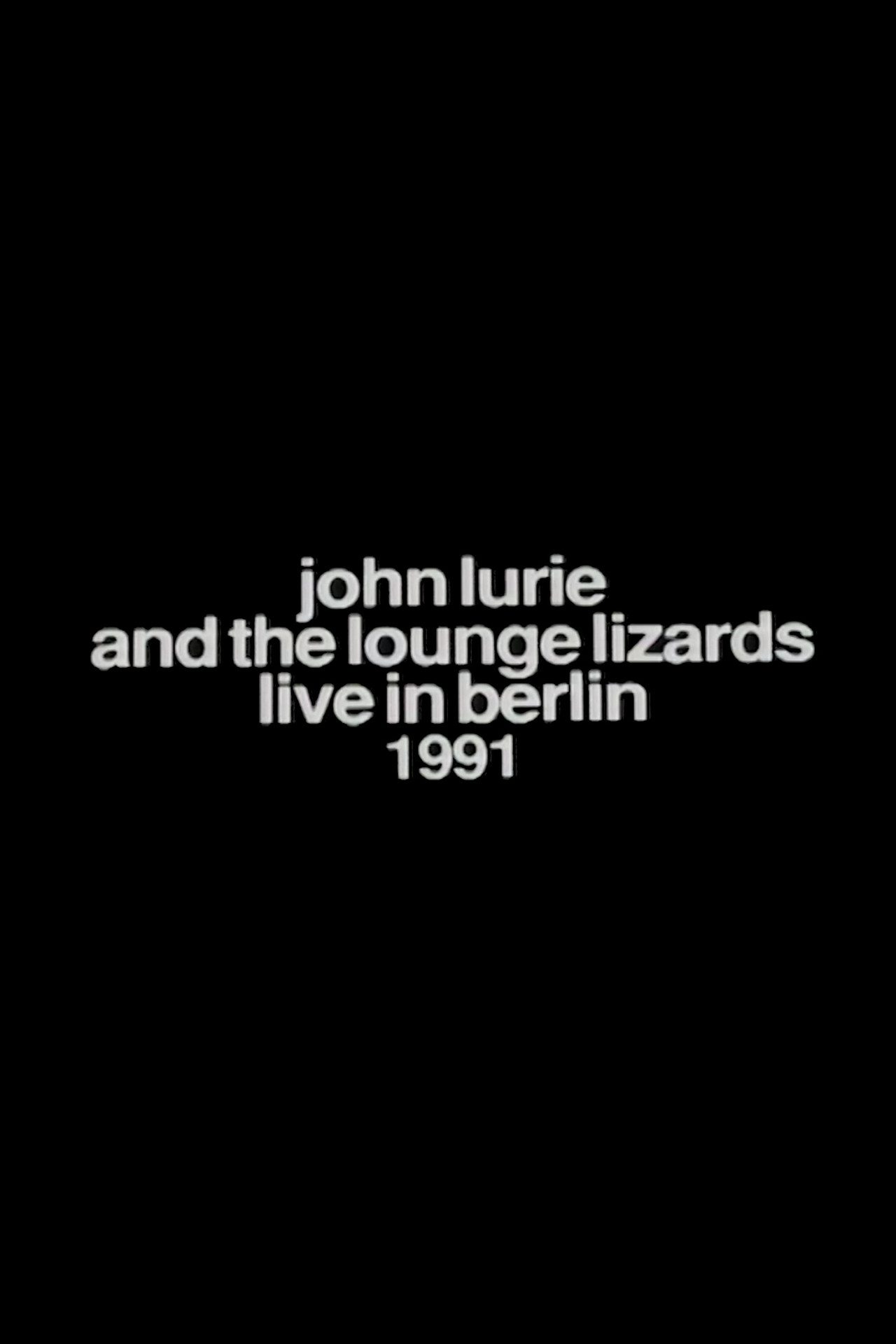 John Lurie and the Lounge Lizards Live in Berlin 1991 Backdrop