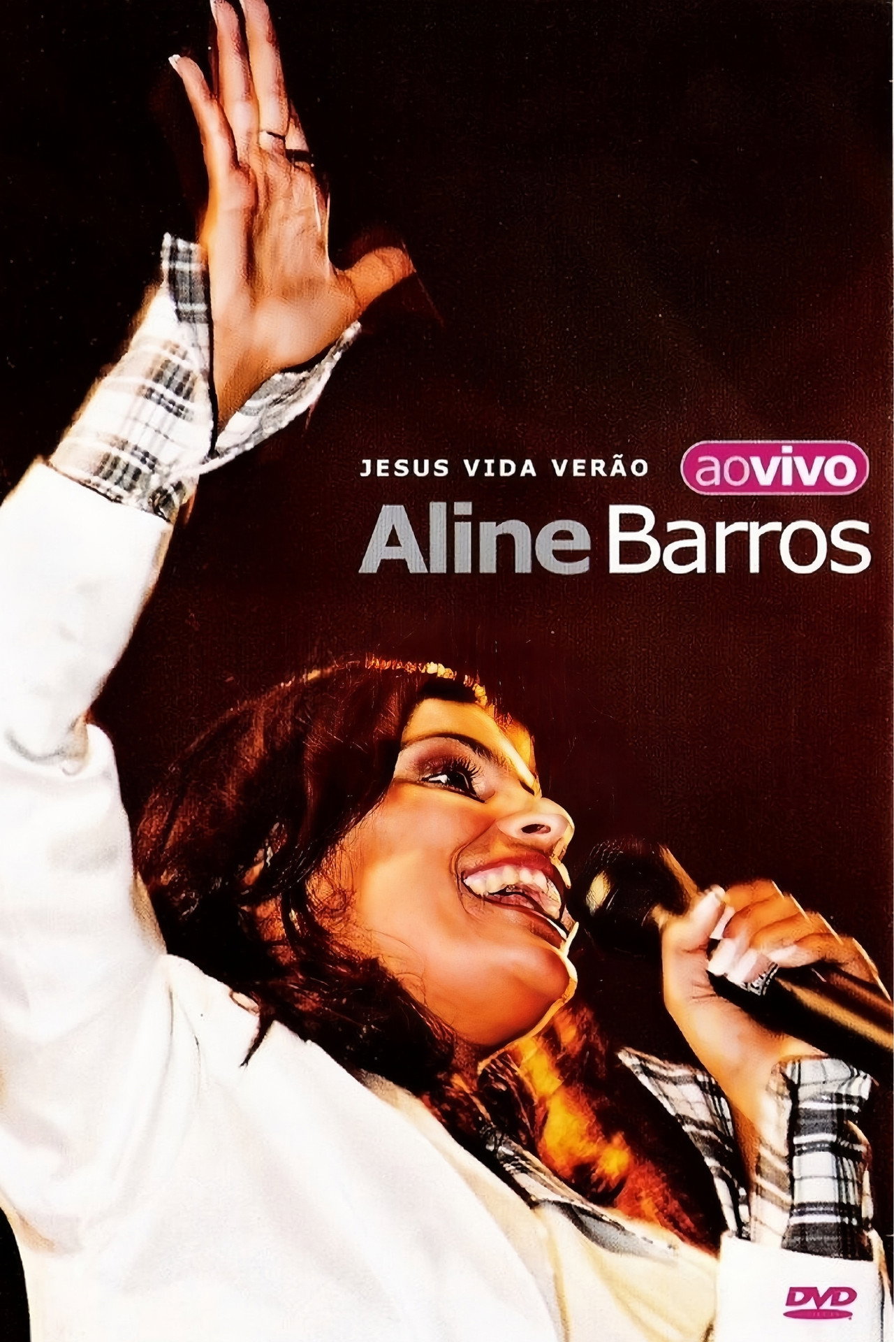 Aline Barros Ao Vivo: Jesus Vida Verão filmaffisch