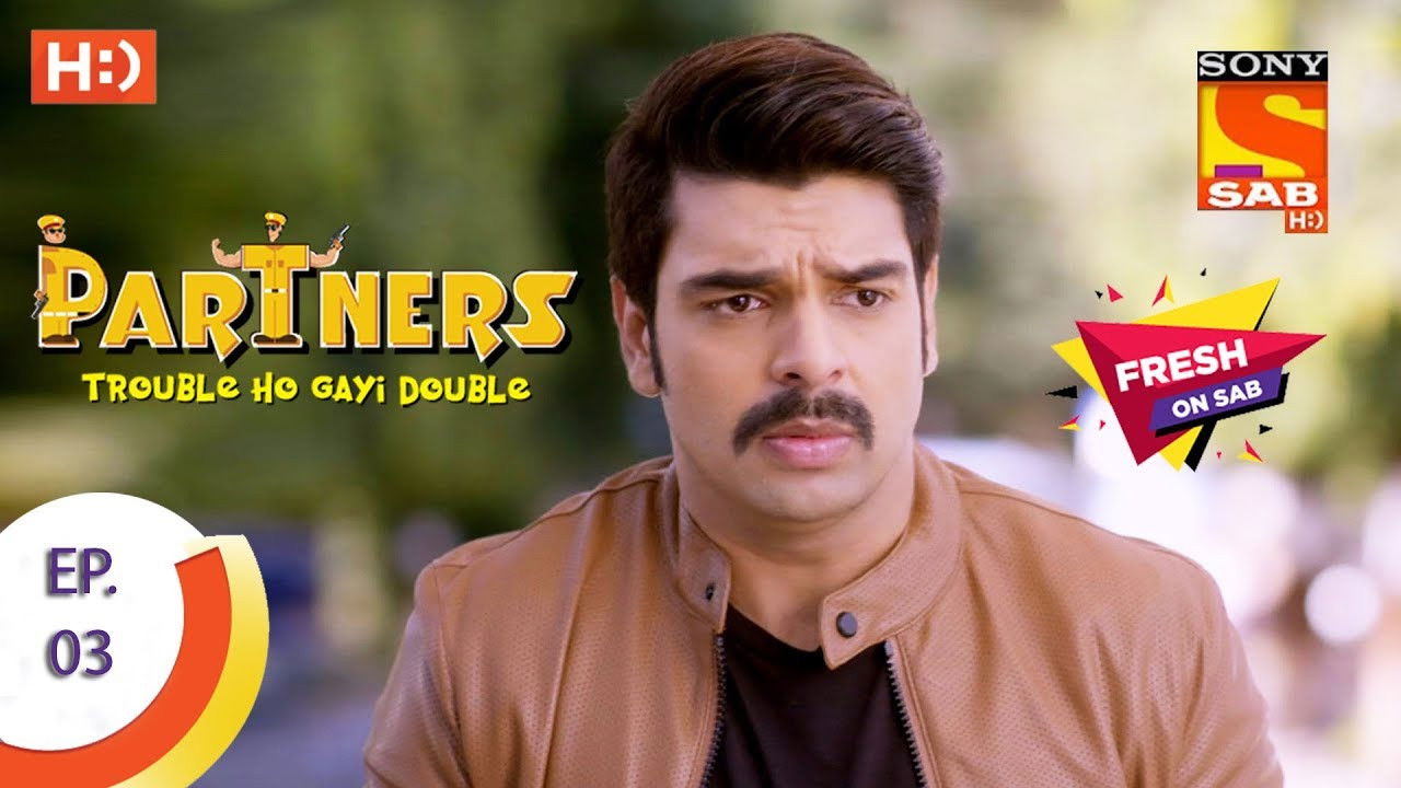 Partners - Trouble Ho Gayi Double — Épisode 3