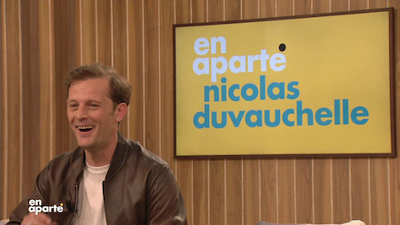 En aparté — Nicolas Duvauchelle