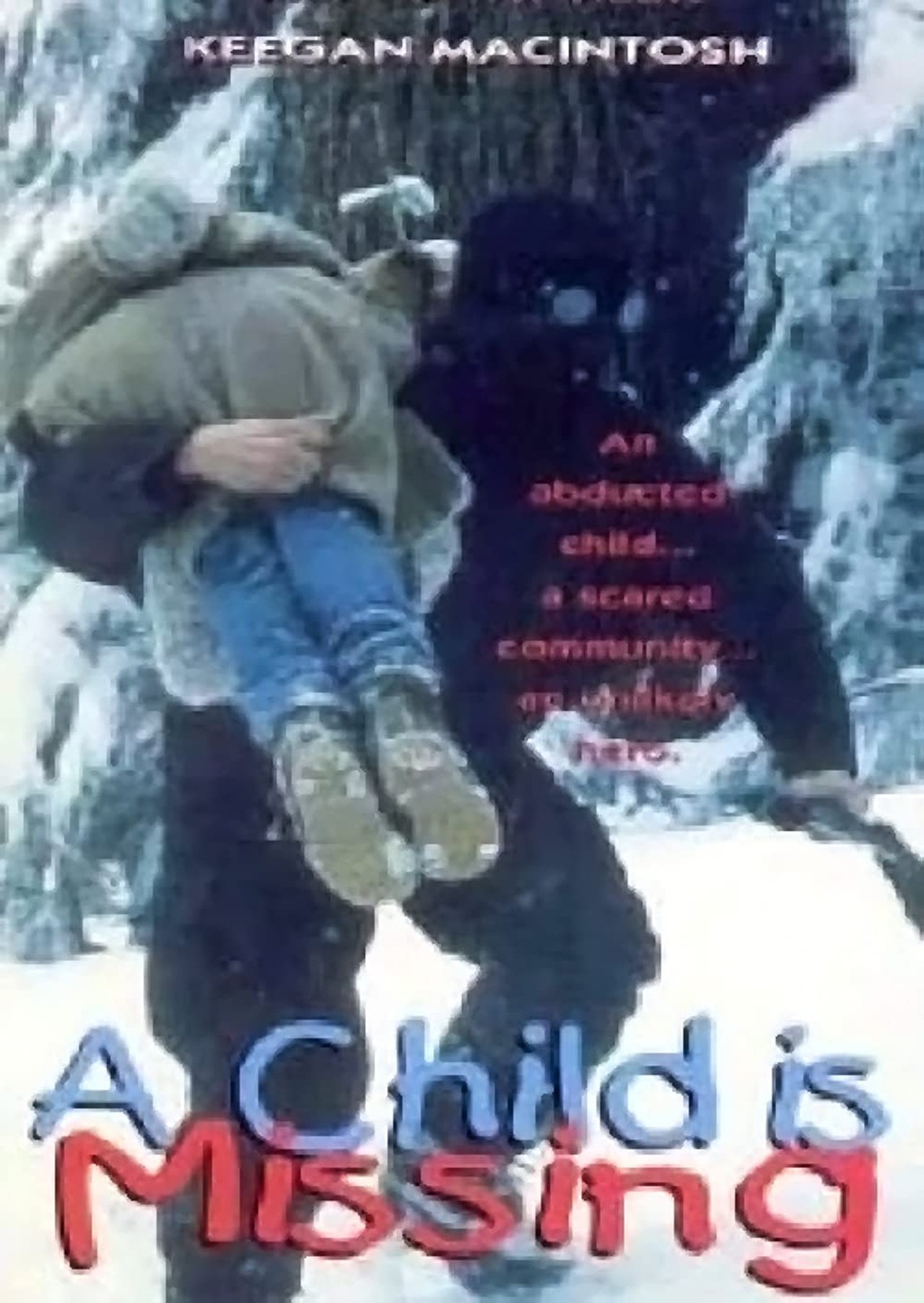 A Child Is Missing A Child Is Missing