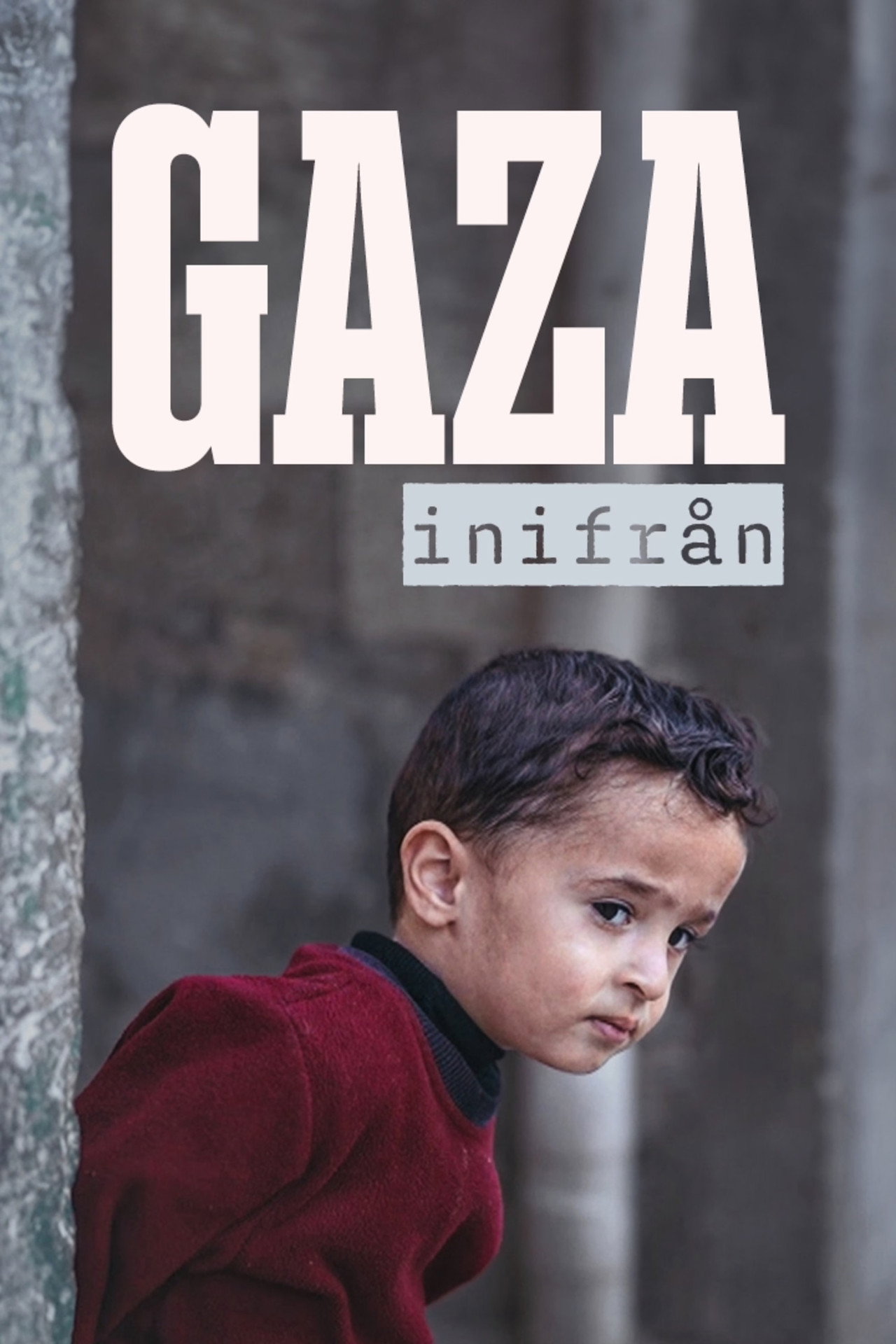 Gaza inifrån filmaffisch