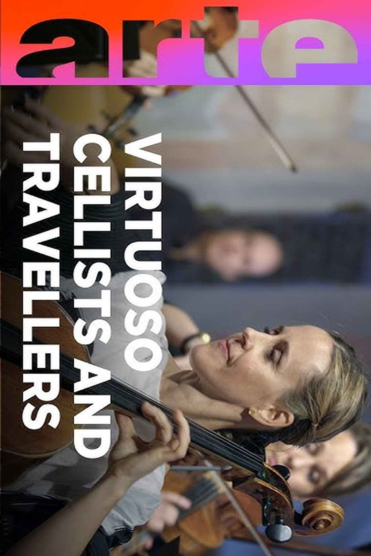 Sol Gabetta and Lise Cristiani Virtuoso Cellists and Intrepid Travellers filmaffisch