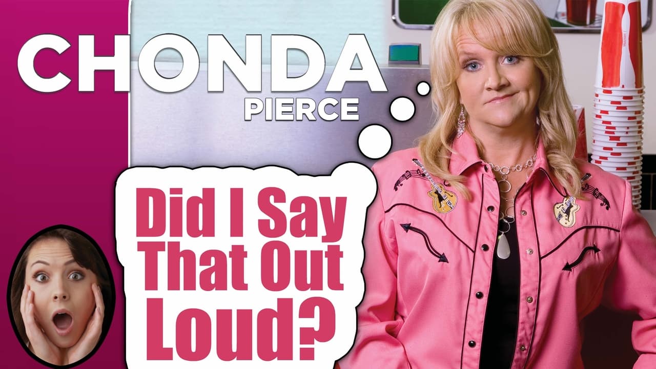 Chonda Pierce: Did I Say That Out Loud? background