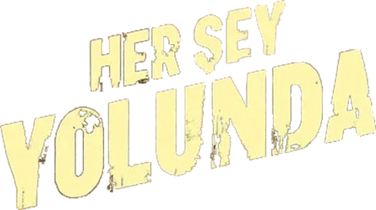 Her Şey Yolunda