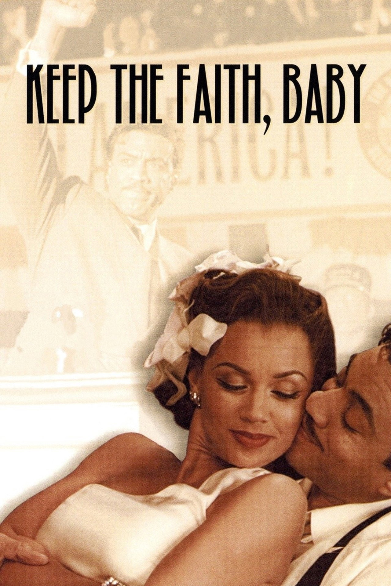Keep the Faith, Baby