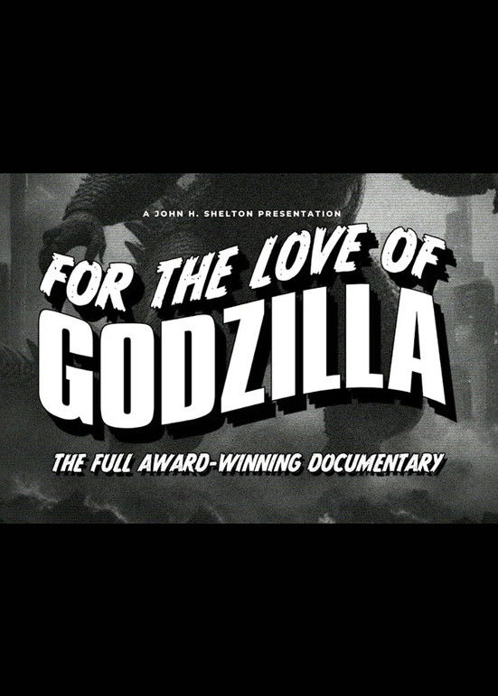 For the Love of Godzilla poster
