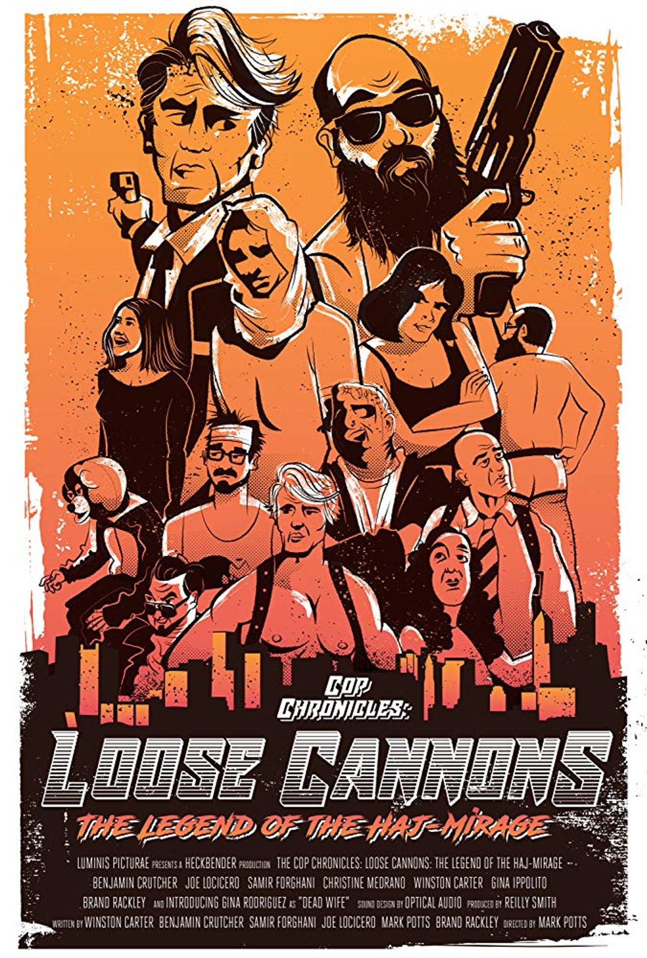 Cop Chronicles: Loose Cannons: The Legend of the Haj-Mirage filmaffisch