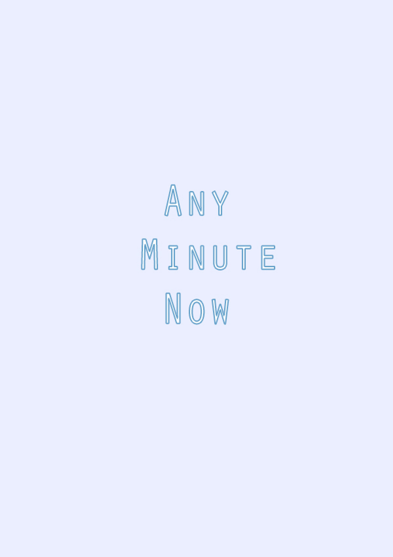 Any Minute Now poster