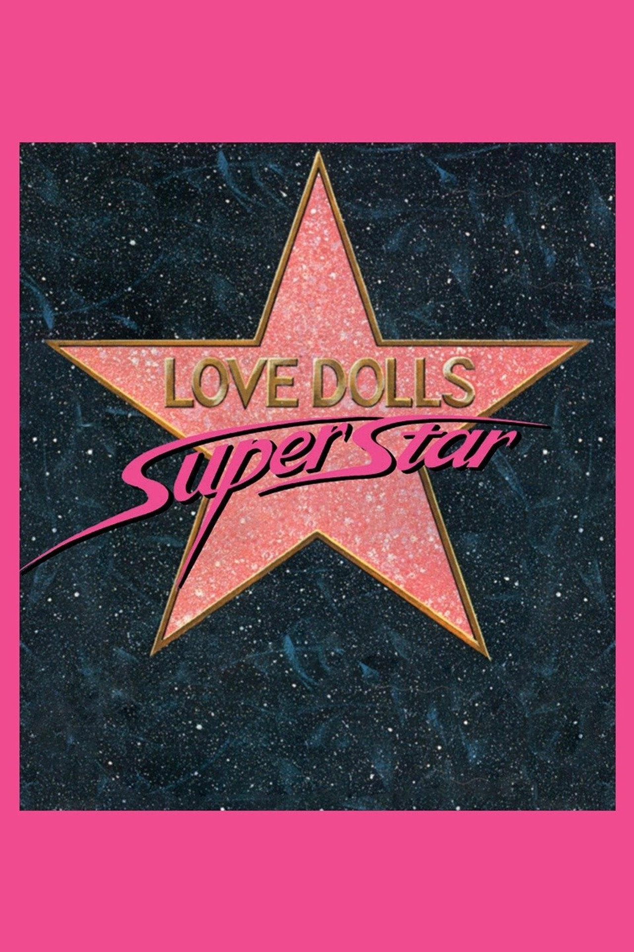 Lovedolls Superstar