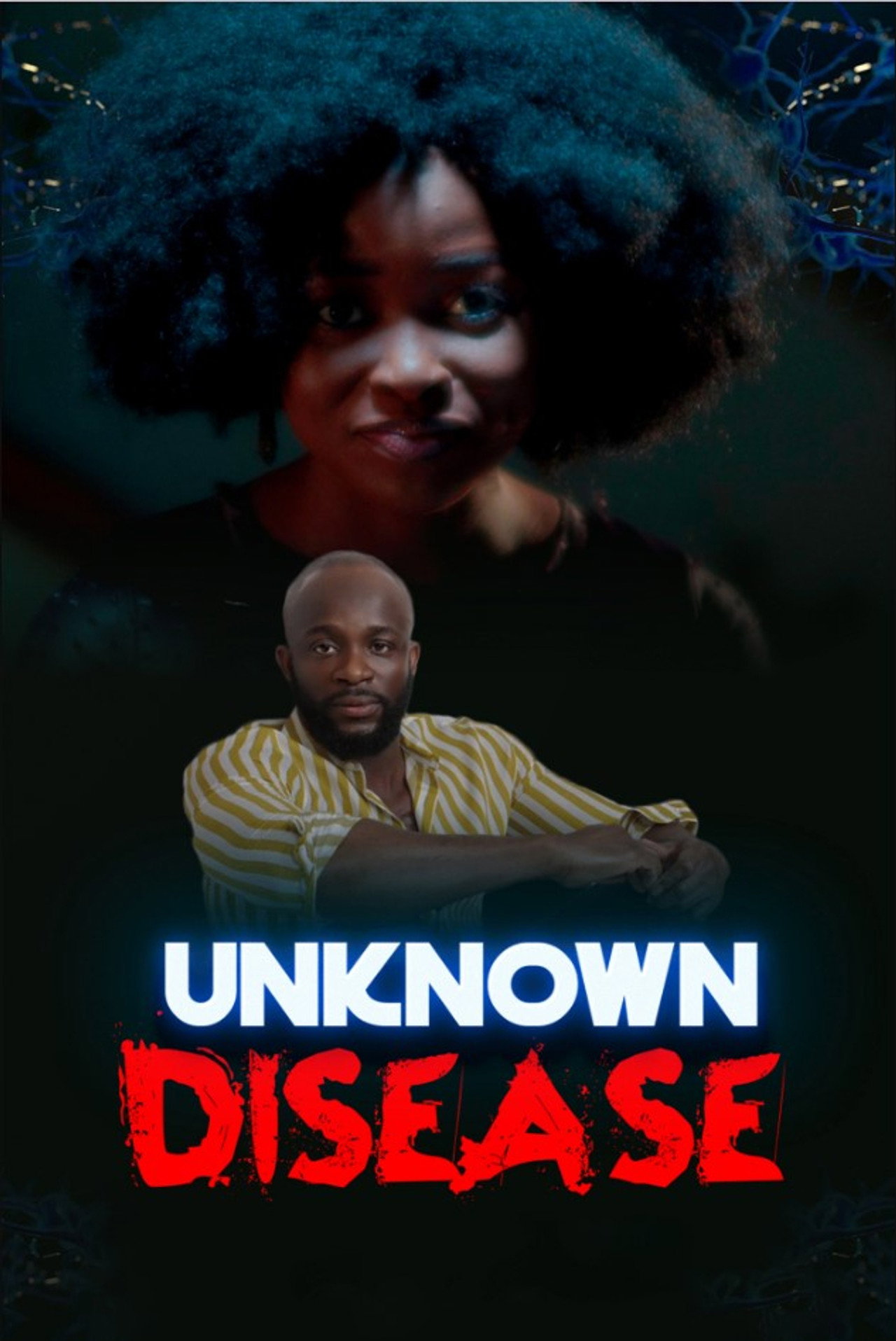 Unknown Disease filmaffisch
