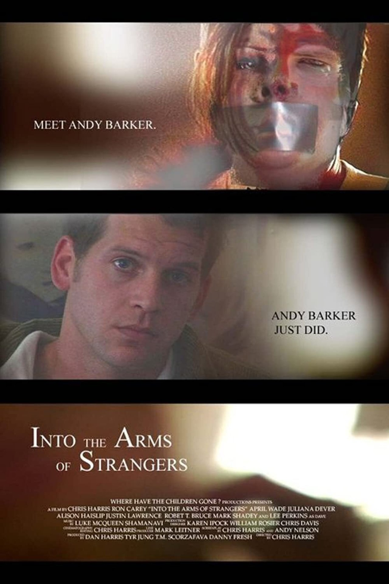 Into the Arms of Strangers Into the Arms of Strangers