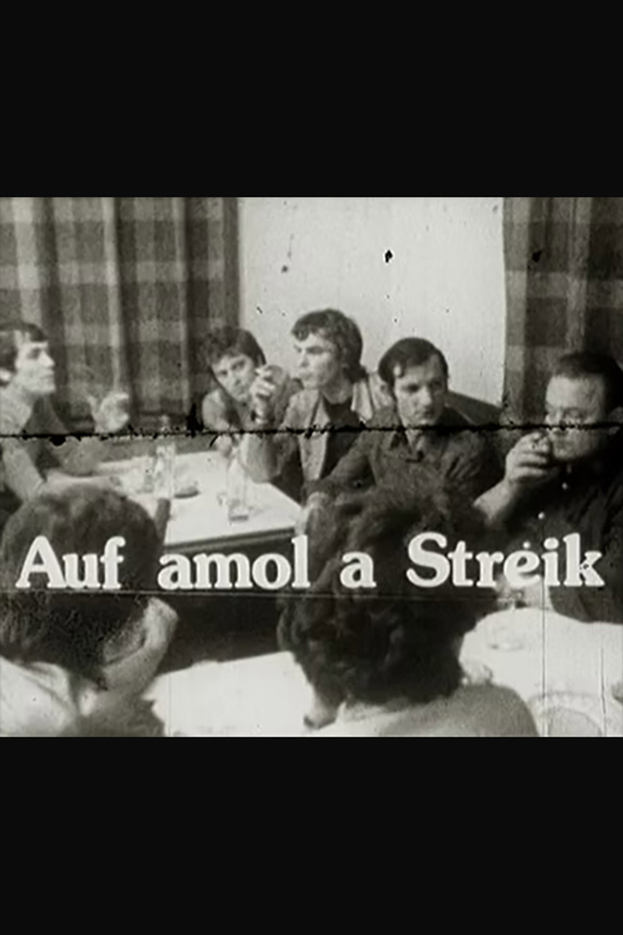 Auf amol a Streik filmaffisch
