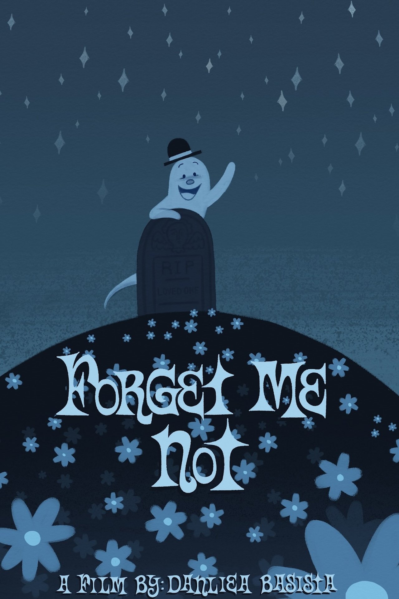 Forget Me Not Forget Me Not