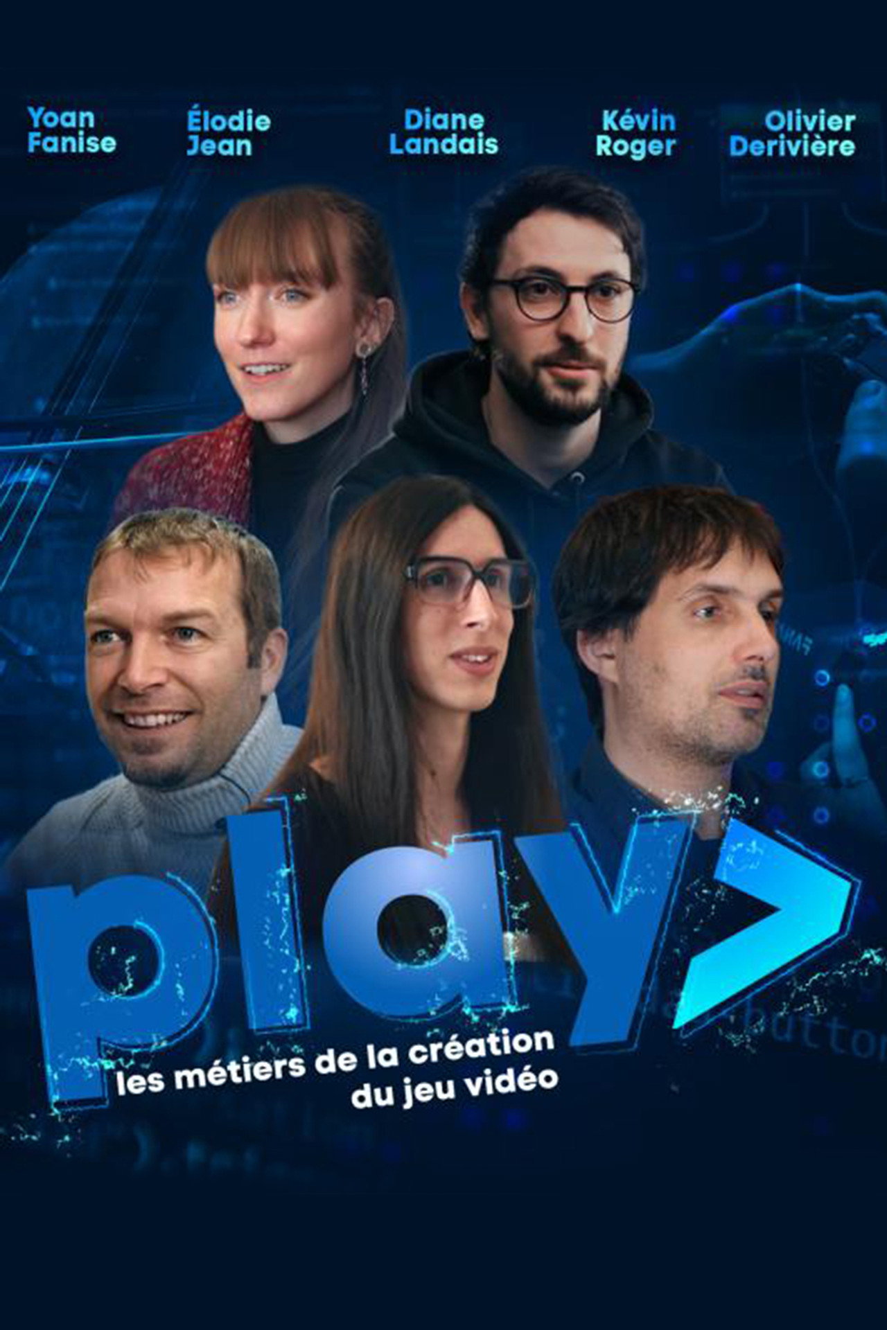 PLAY - Les métiers de la création du jeu vidéo affisch