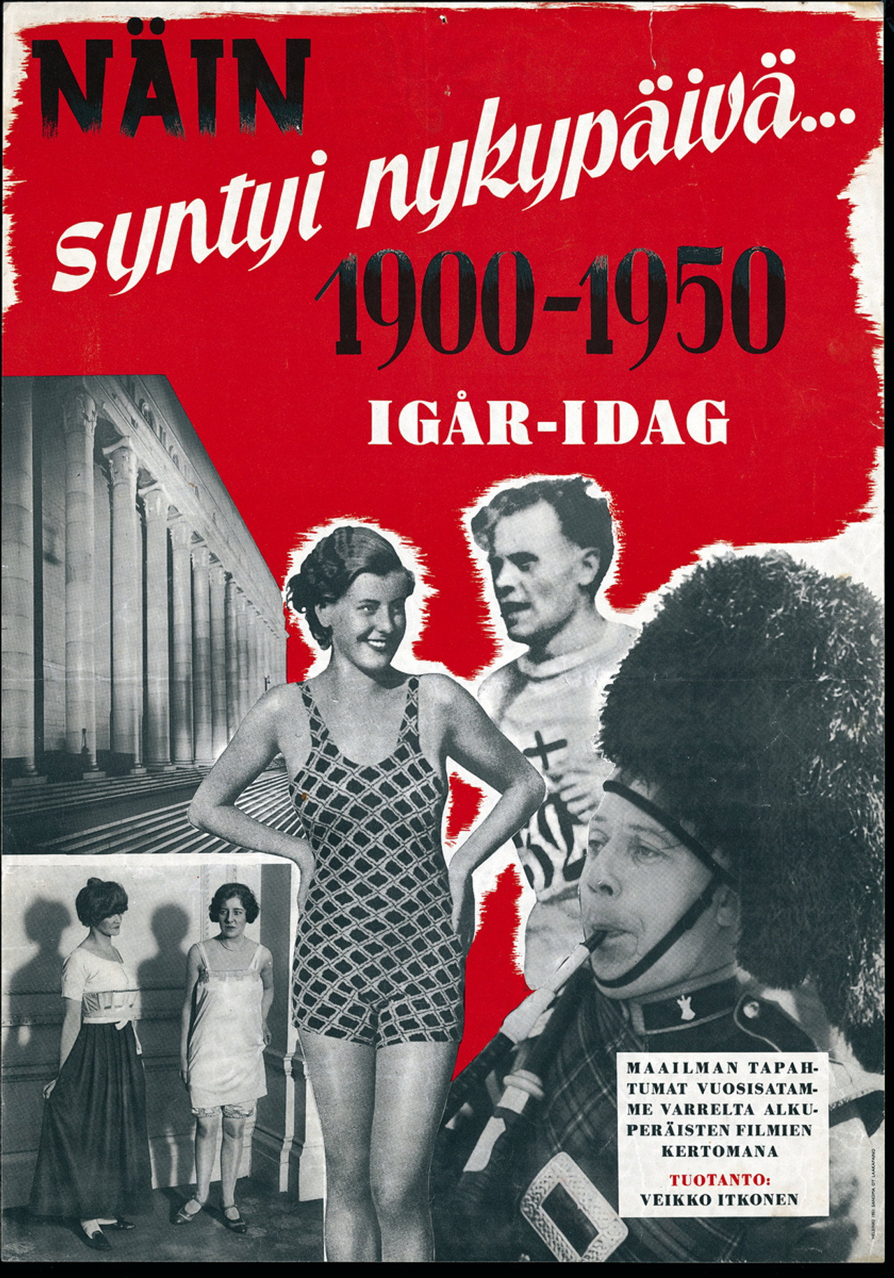 Näin syntyi nykypäivä... 1900-1950 filmaffisch