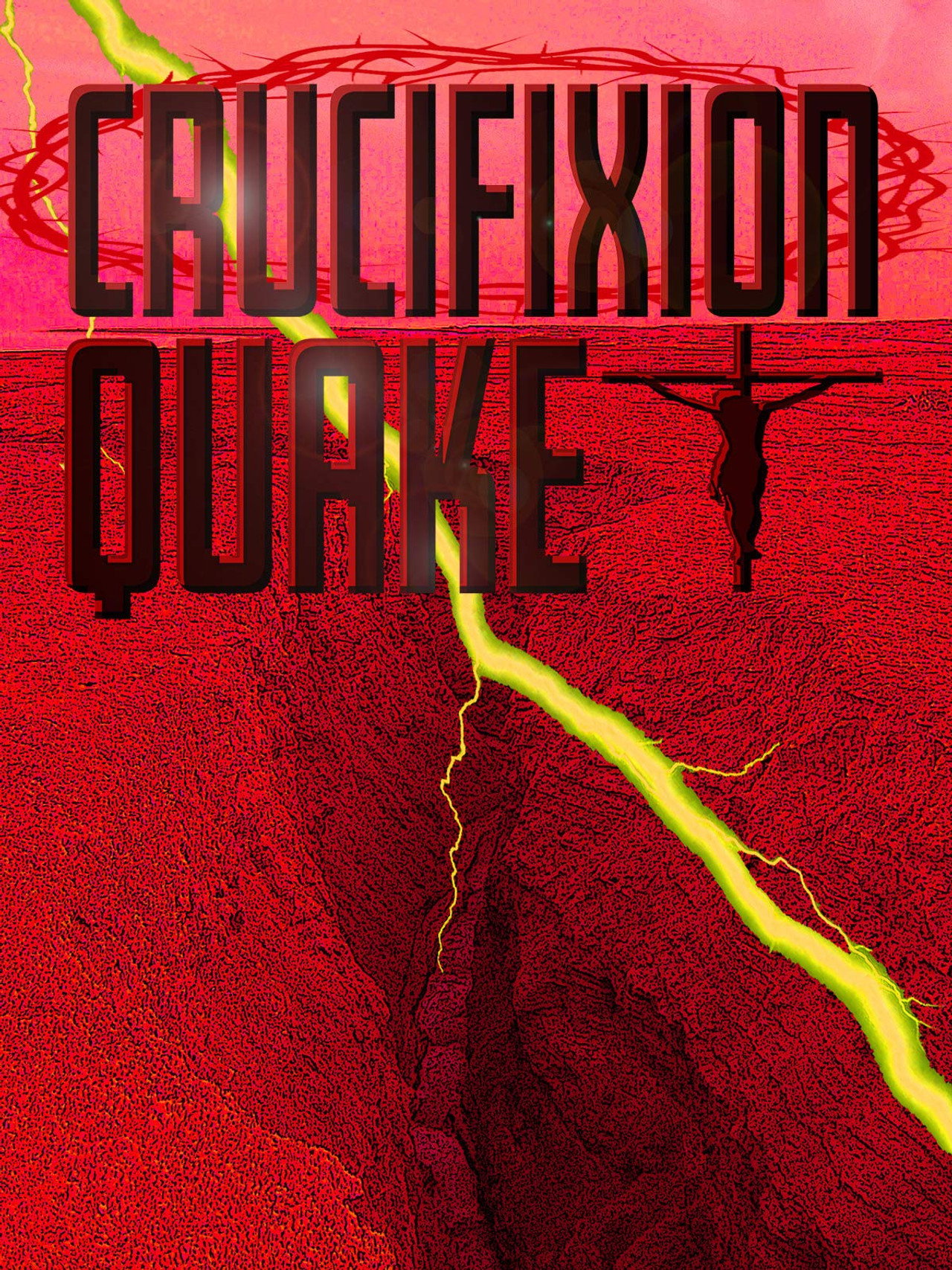 Crucifixion Quake filmaffisch