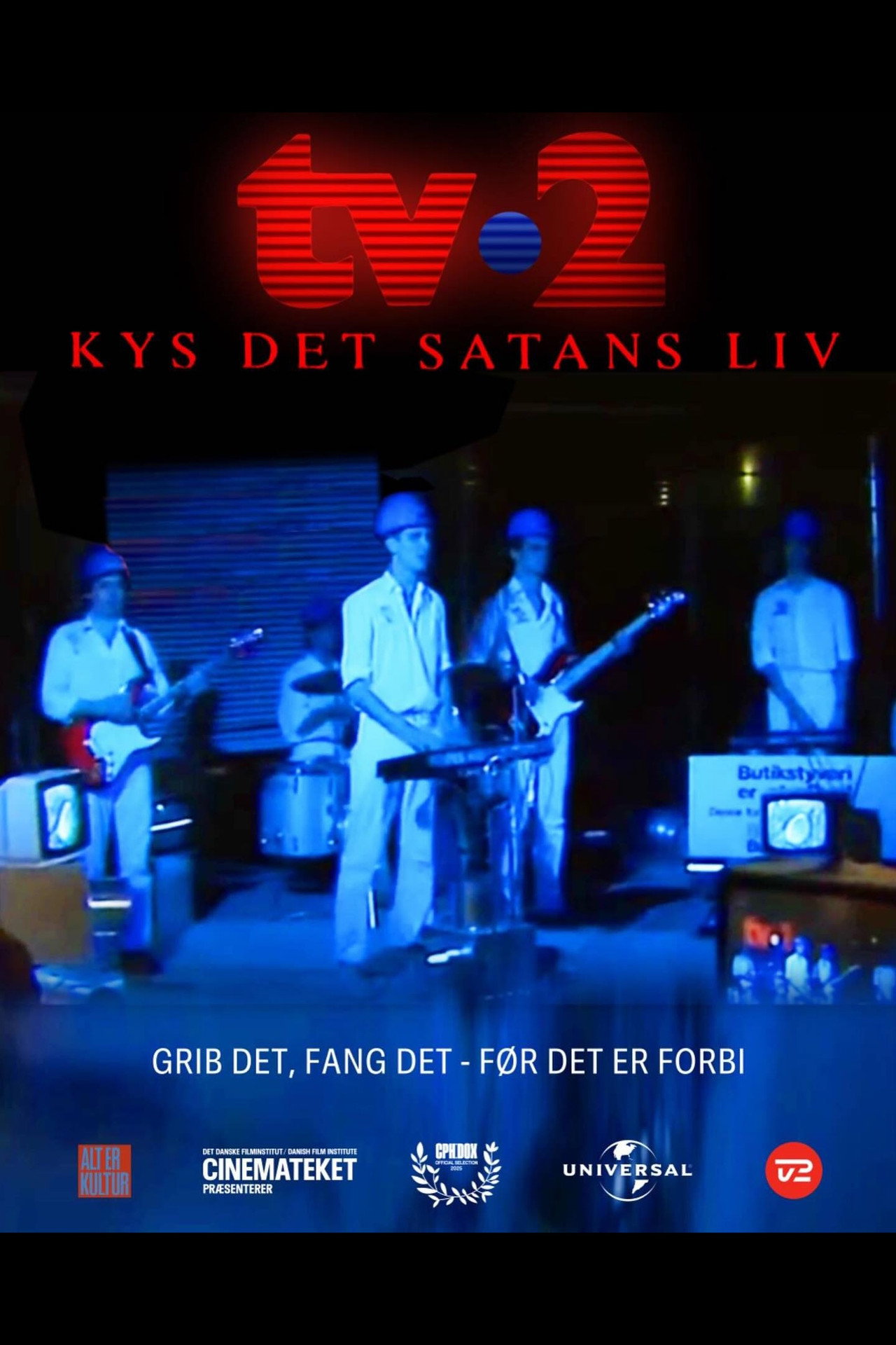 TV-2: Kys det satans liv filmaffisch