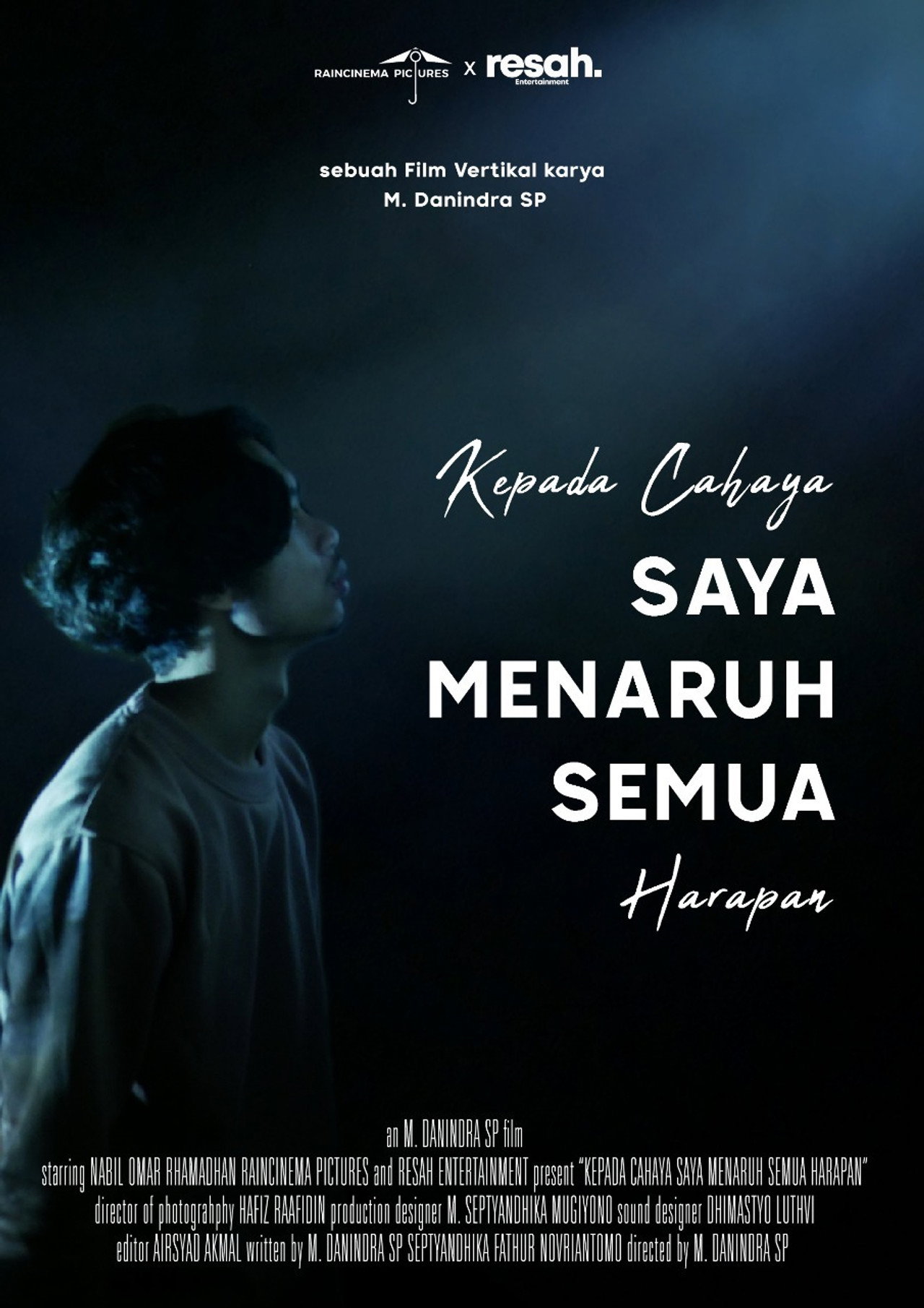 Kepada Cahaya, Saya Menaruh Semua Harapan filmaffisch