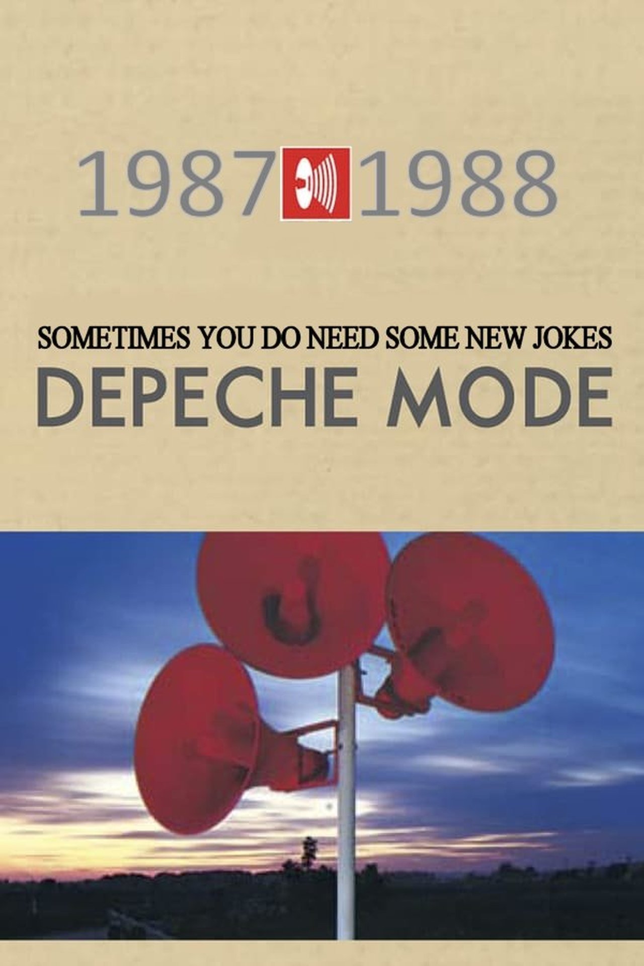 Depeche Mode: 1987–88 “Sometimes You Do Need Some New Jokes…” Depeche Mode: 1987–88 “Sometimes You Do Need Some New Jokes…”