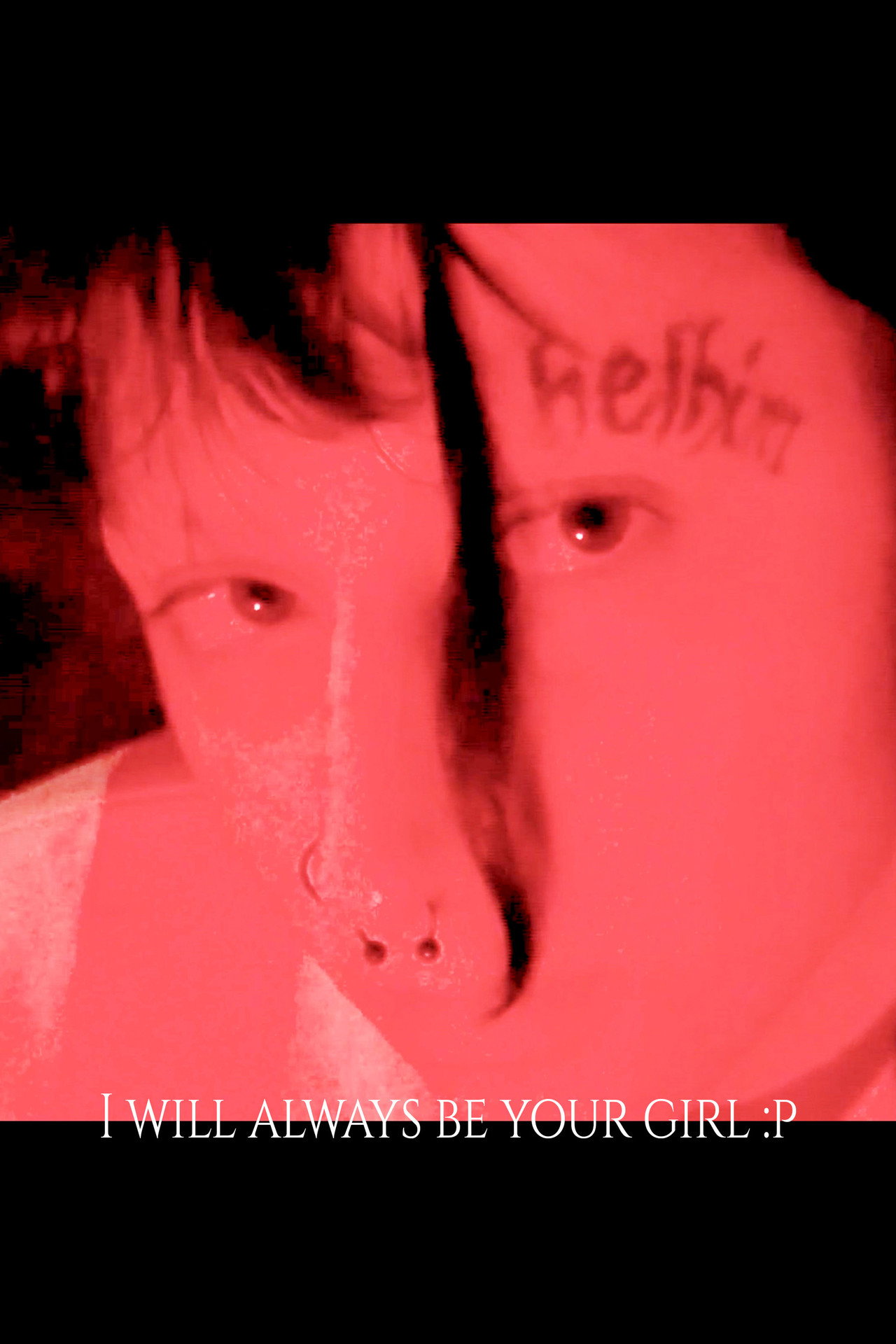 I will always be your girl :P poster