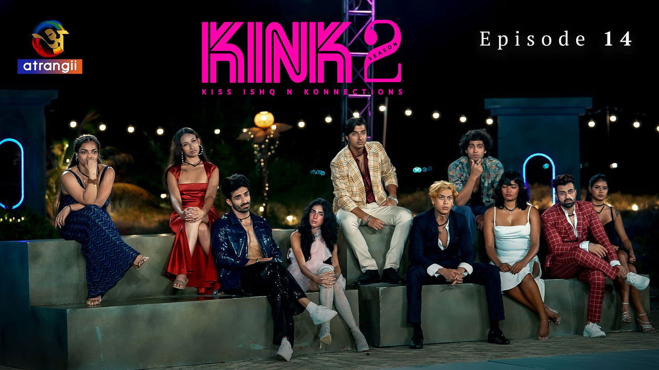 KINK 2 — Épisode 14